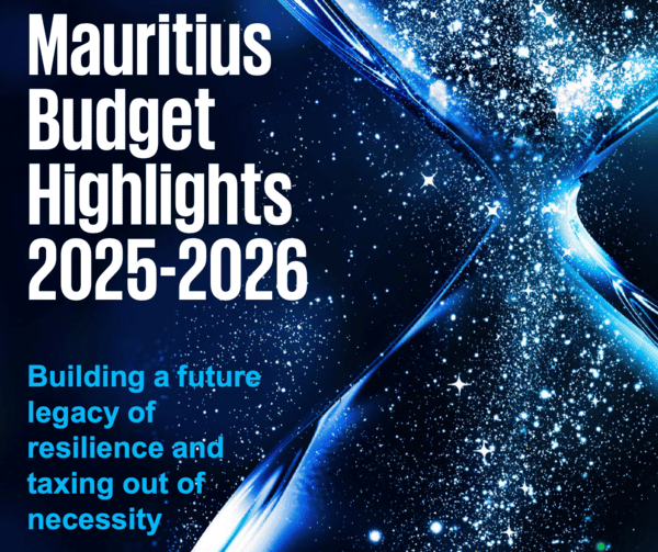 Mauritius Budget 2025&##x3a; What Expats, Retirees, and Foreign Investors Need to Know